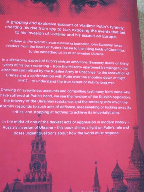 KILLER IN THE KREMLIN  Explosive Account Of Putin`s Reign Of Terror by John Sweeney