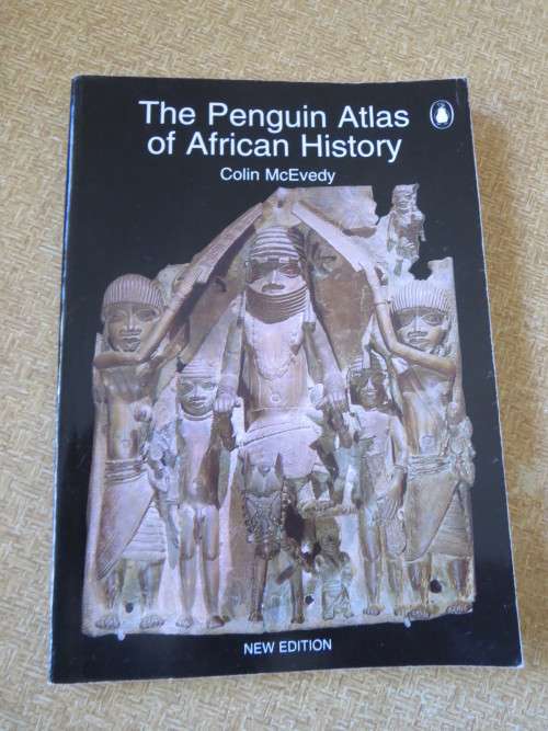 THE PENGUIN ATLAS OF AFRICAN HISTORY (New Edition)  by Colin McEvedy