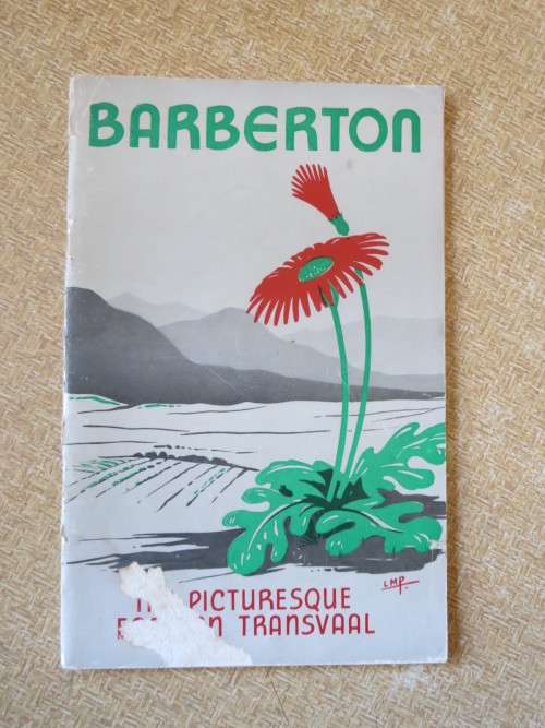 BABERTON IN THE PICTURESQUE EASTERN TRANSVAAL