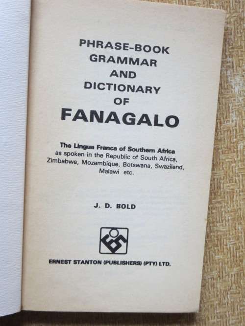 FANAGALO:  Phrase-book , Grammar and Dictionary  by J. D. Bold