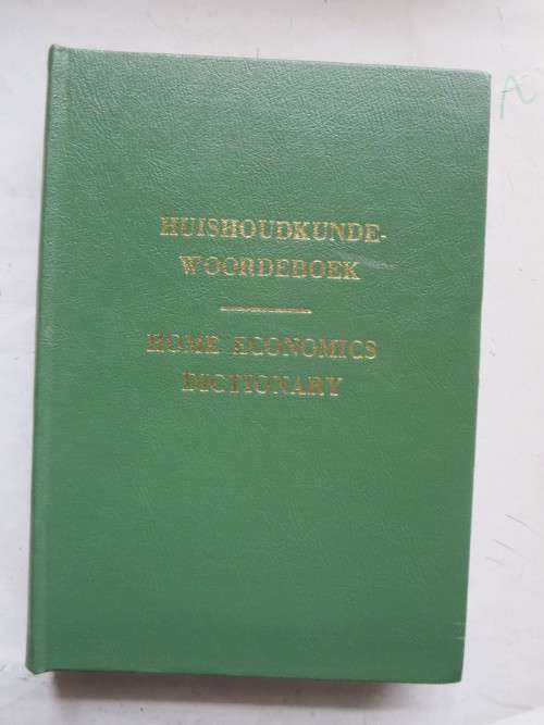 HUISHOUDKUNDEWOORDEBOEK / HOME ECONOMICS DICTIONARY