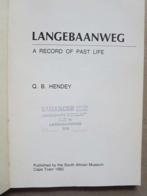 LANGEBAANWEG  A Record Of Past Life  by Q. B. Hendey  (Rich Fossil Site)