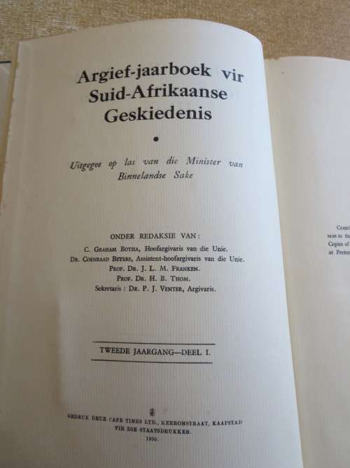 ARGIEF-JAARBOEK VIR SA GESKIEDENIS / ARCHIVES YEAR BOOK FOR SA HISTORY Deel/Part 1