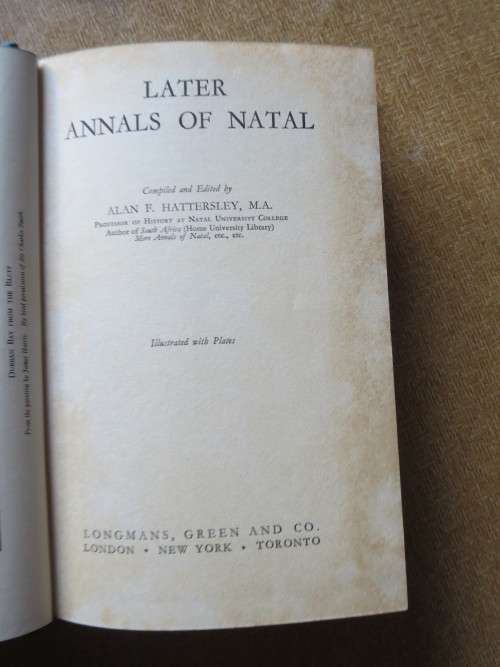 LATER ANNALS OF NATAL Compiled and Edited by Alan F. Hattersley