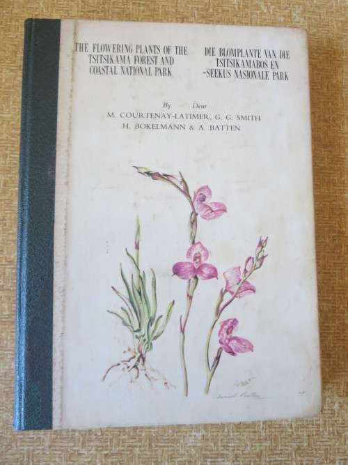 THE FLOWERING PLANTS OF TSITSIKAMA FOREST & COASTAL NATIONAL  (Teks Eng & Afr)
