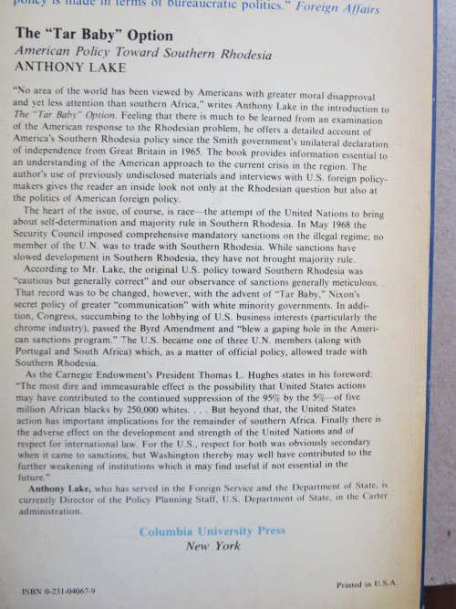 THE `TAR BAY` OPTION  American Policy Toward Southern Rhodesia  by Anthony Lake (RHODESIANA)