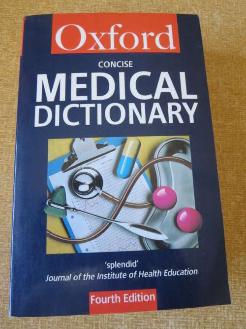 OXFORD CONCISE MEDICAL DICTIONARY  Fourth Edition