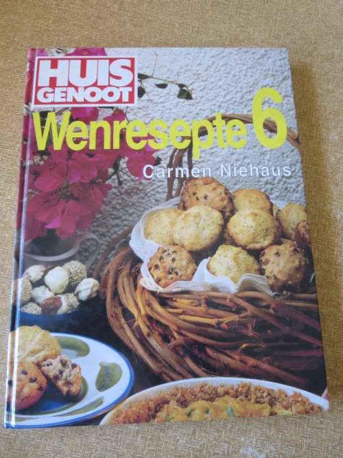 HUISGENOOT WENRESEPTE 6  deur Carmen Niehaus
