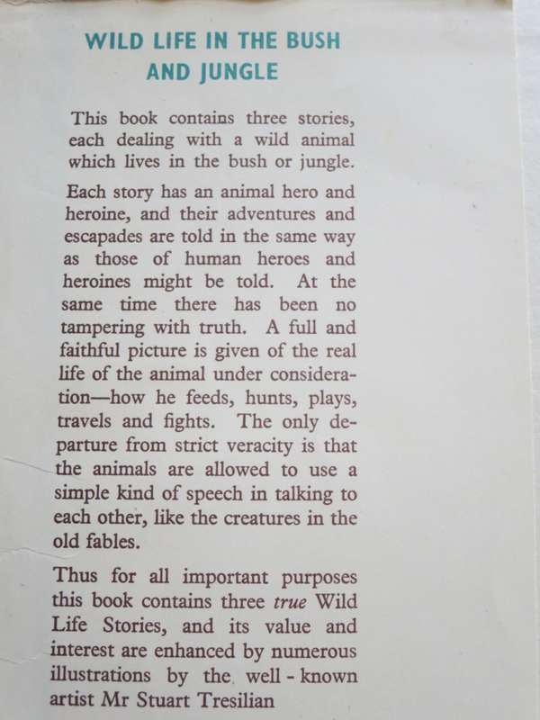 WILD LIFE IN THE BUSH AND JUNGLE  by C. Bernard Rutley (3 True wild life stories)