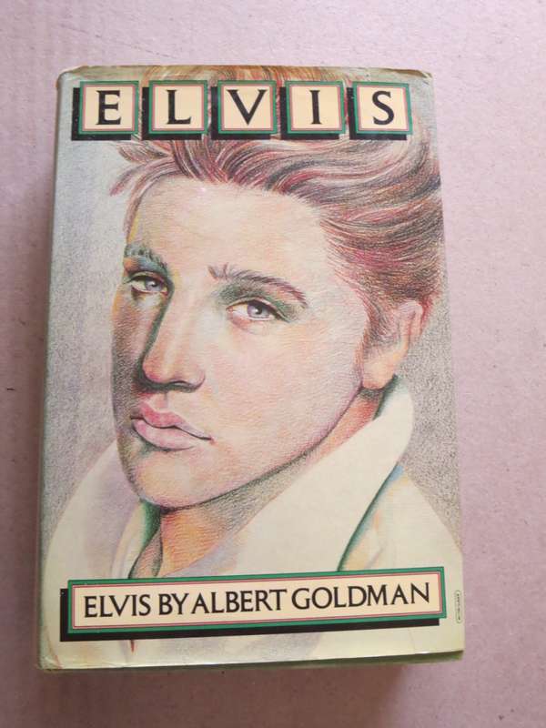 ELVIS  by Albert Goldman