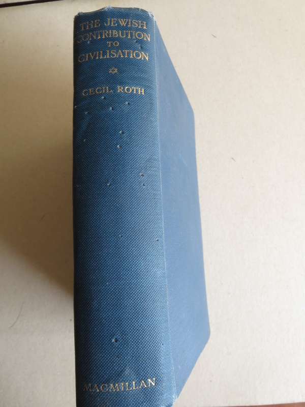 THE JEWISH CONTRIBUTION TO CIVILISATION  by Cecil Roth
