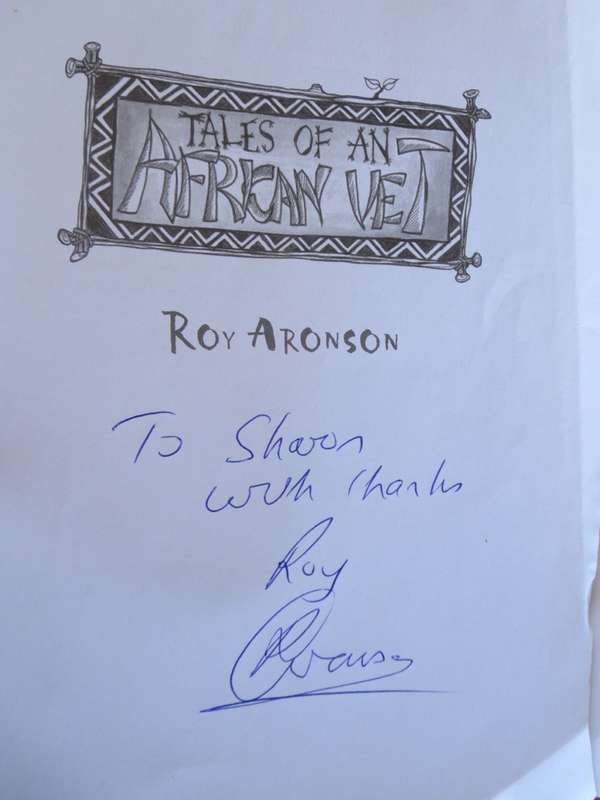 TALES OF AN AFRICAN VET  by Roy Aronson  (SIGNED)