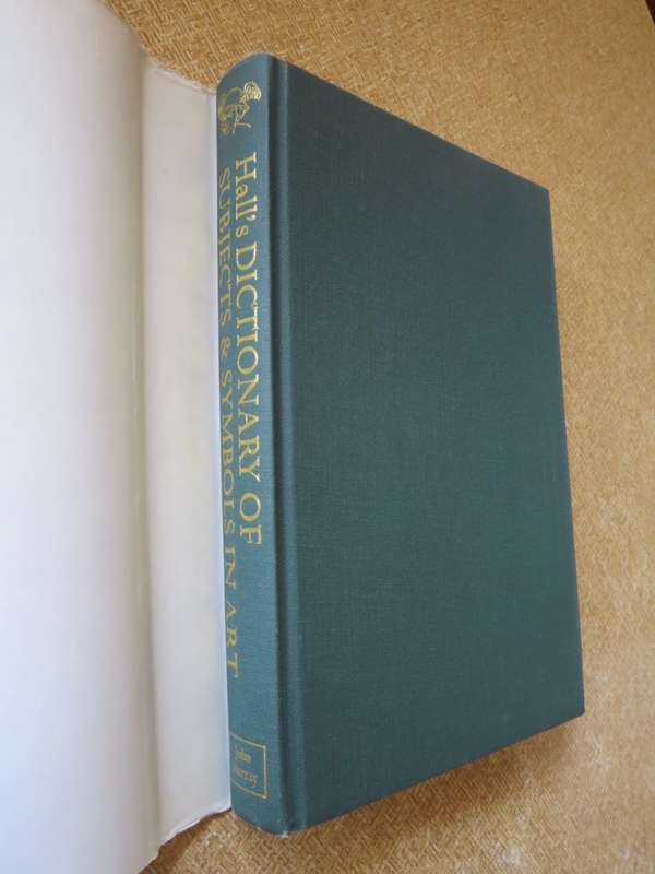 HALL`S DICTIONARY FO SUBJECTS & SYMBOLS IN ART  Introduction by Kenneth Clark
