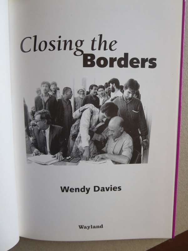 CLOSING THE BORDERS  by Wendy Davies