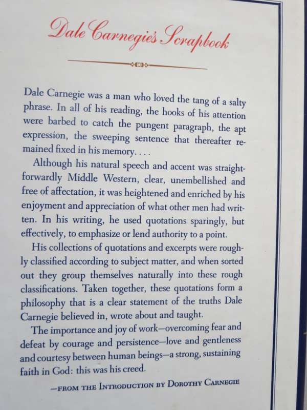DALE CARNEGIE`S SCRAPBOOK A Treasury of the Wisdom of the Ages  by Dorothy Carnegie