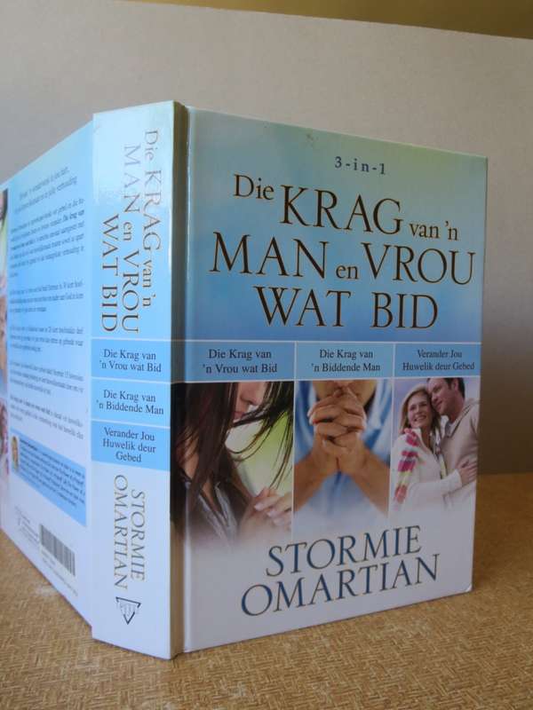DIE KRAG VAN `N MAN EN VROU WAT BID. Stormie Omartian