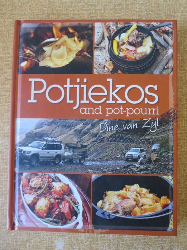 POTJIEKOS AND POT-POURRI. Dine van Zyl