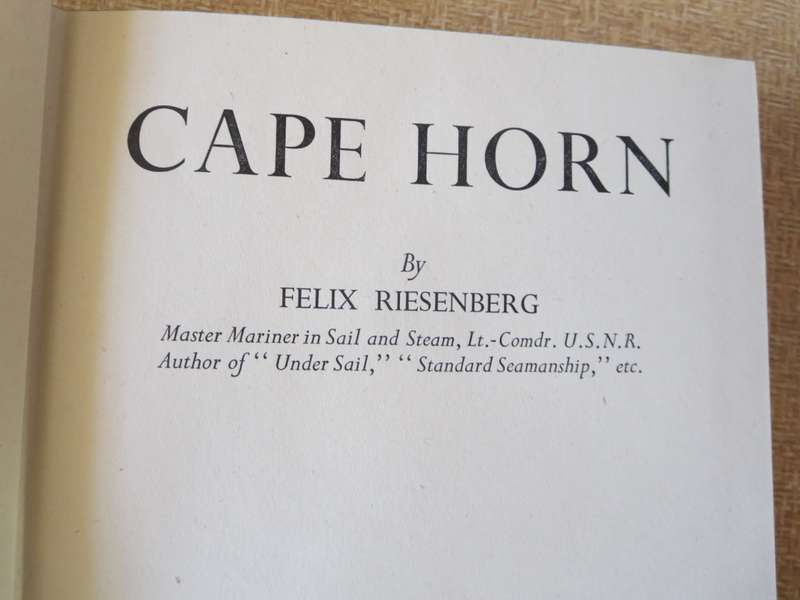 CAPE HORN by Felix Riesenberg