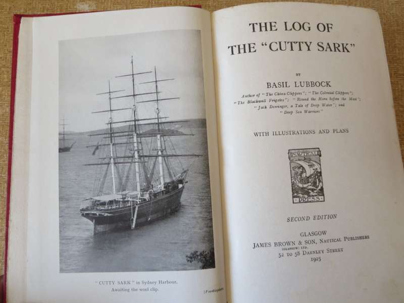 THE LOG OF THE CUTTY SARK. Basil Lubbock