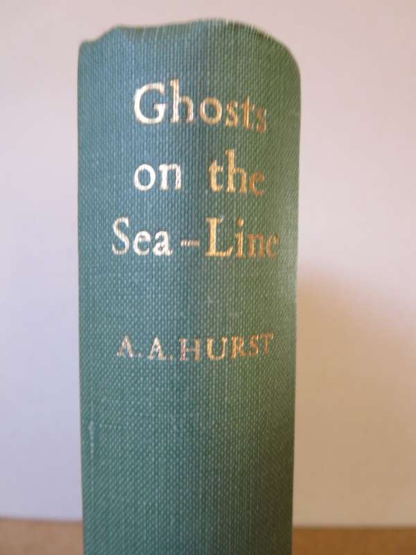 GHOSTS ON THE SEA-LINE. A.A. Hurst