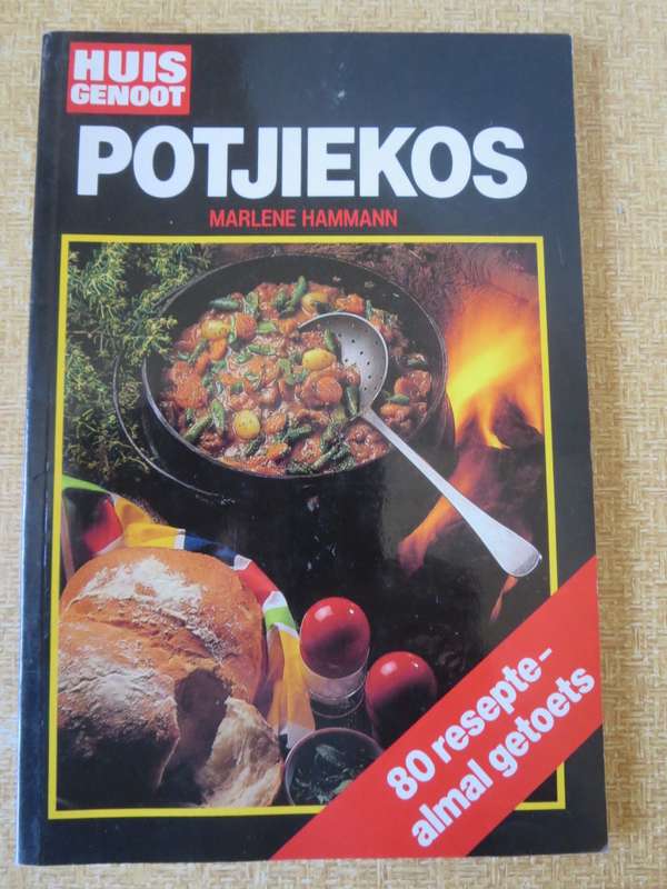 HUISGENOOT POTJIEKOS  deur Marlene Hammann