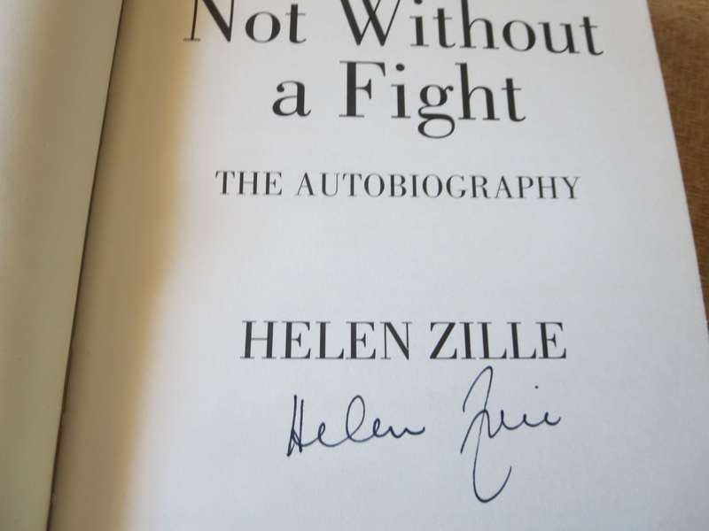 HELEN ZILLE. Not without a Fight. (SIGNED)