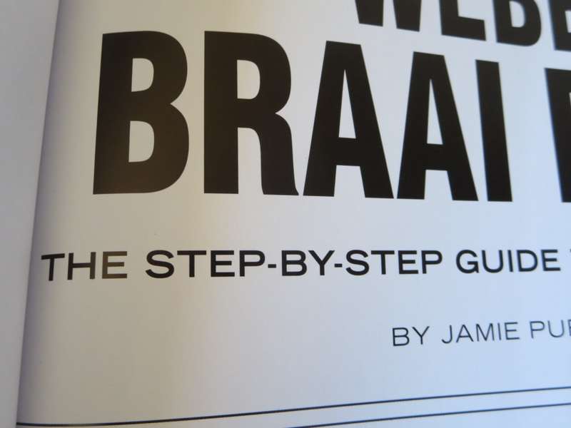 JAMIE PURVIANCE. Weber Braai Bible (More than 160 tried-and-tested recipes)
