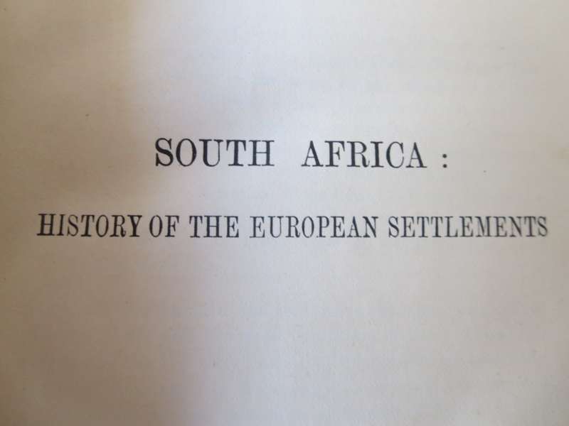 SOUTH AFRICA, PAST AND PRESENT: History of the European Settlements at the Cape by John Noble (P)