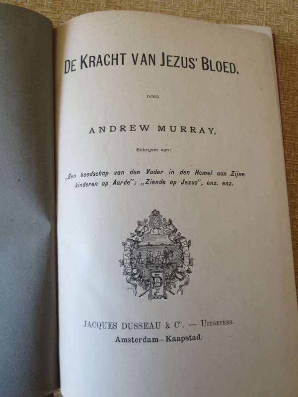 DE KRACHT VAN JEZUS` BLOED door Andrew Murray (P)