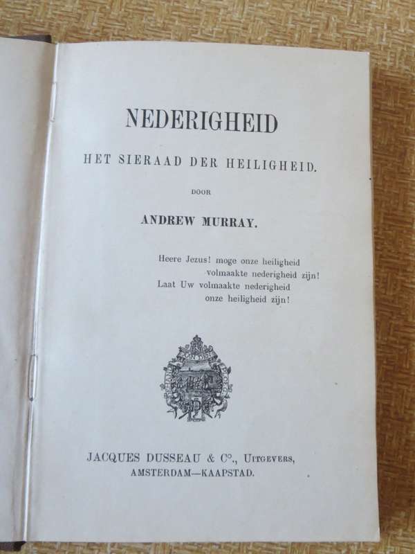 NEDERIGHEID. Het sieraad der Heiligheid door Andrew Murray. (P)