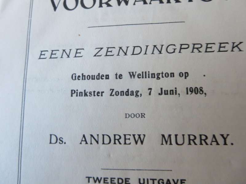 VOORWAARTS! Eene Zendingpreek door Ds. Andrew Murray. (Gehouden op Pinkster Zondag 7 Jun 1908) (P)