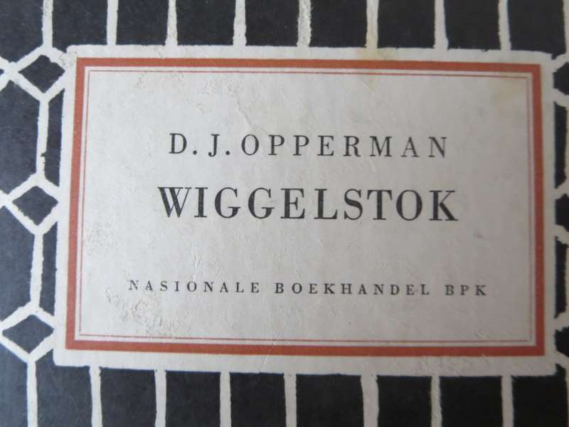 WIGGELSTOK  deur D. J. Opperman