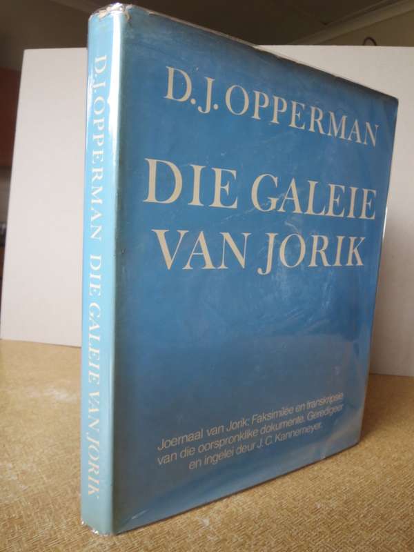 DIE GALEIE VAN JORIK  deur D. J. Opperman