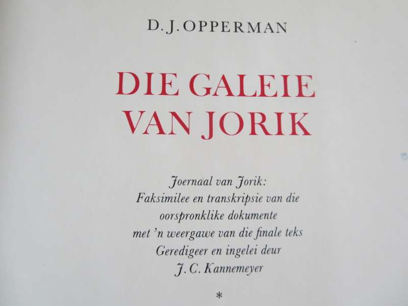 DIE GALEIE VAN JORIK  deur D. J. Opperman
