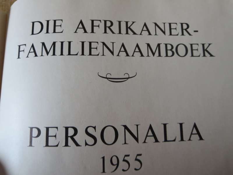 DIE AFRIKANER-FAMILIENAAMBOEK EN PERSONALIA  Saamgestel deur J. H. Redelinghuys