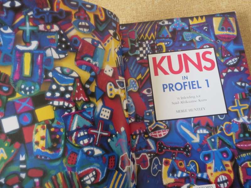KUNS IN PROFIEL 1  deur Merle Huntley  Vertaling uit Engels deur Isabel Cilliers en Laura Milton