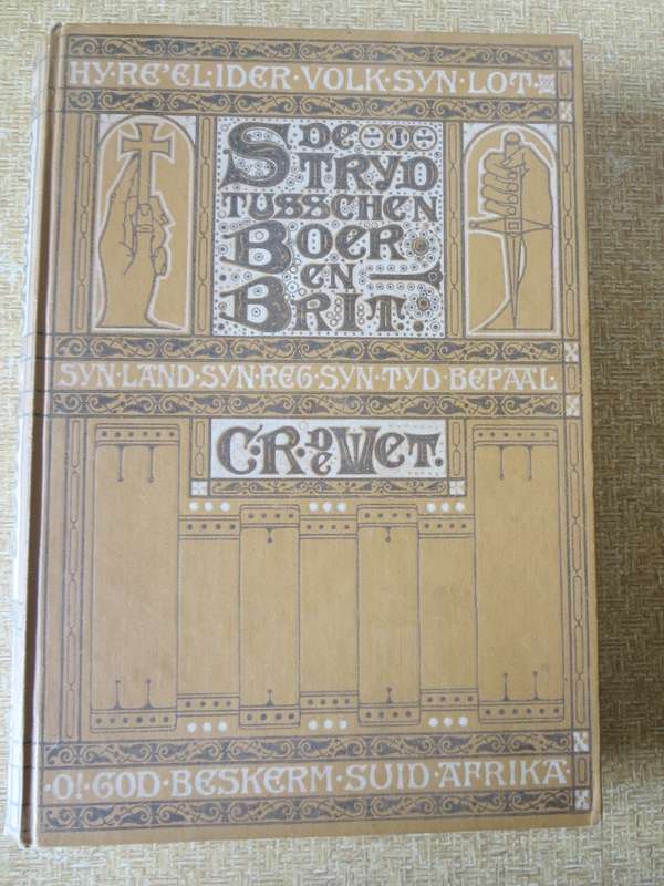 DE STRYD TUSSCHEN BOER EN BRIT.  C.R. de Wet.  (Anglo-Boereoorlog)  (P)