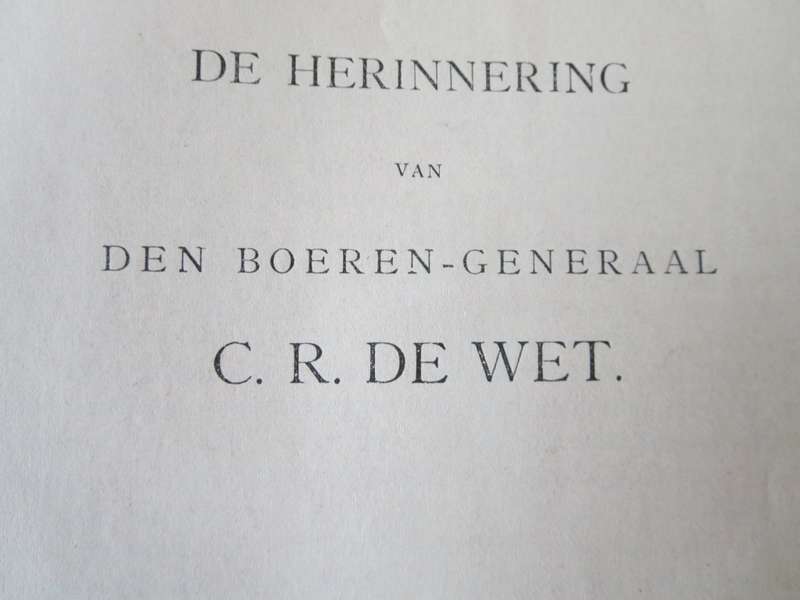 DE STRYD TUSSCHEN BOER EN BRIT.  C.R. de Wet.  (Anglo-Boereoorlog)  (P)