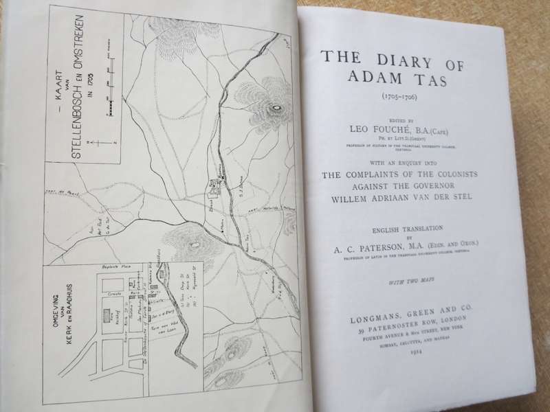 HET DAGBOEK VAN ADAM TAS. The diary of Adam Tas. 1705 - 1706. Edited by Leo Fouché.  (P)