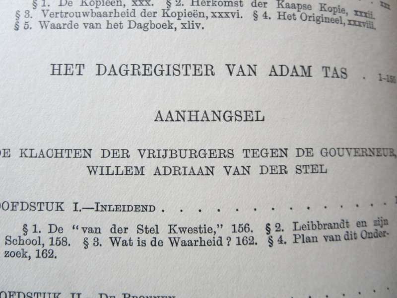 HET DAGBOEK VAN ADAM TAS. The diary of Adam Tas. 1705 - 1706. Edited by Leo Fouché.  (P)