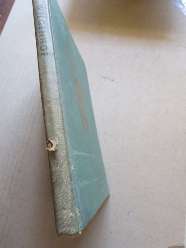GEDENKBOEK VAN WILGENHOF 1903 - 1950  Uitgegee deur die Huiskomitee van Wilgenhof