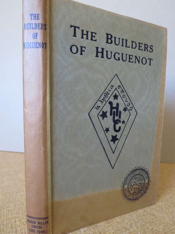 THE BUILDERS OF HUGUENOT by Geo P. Ferguson.    (P)