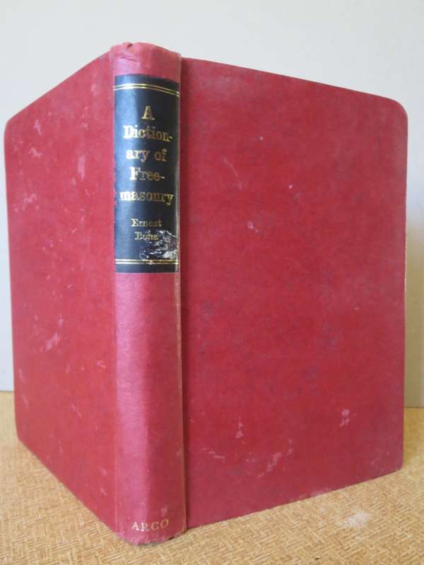 A COMPREHENSIVE DICTIONARY OF FREEMASONRY compiled by Ernest Beha.   (P)