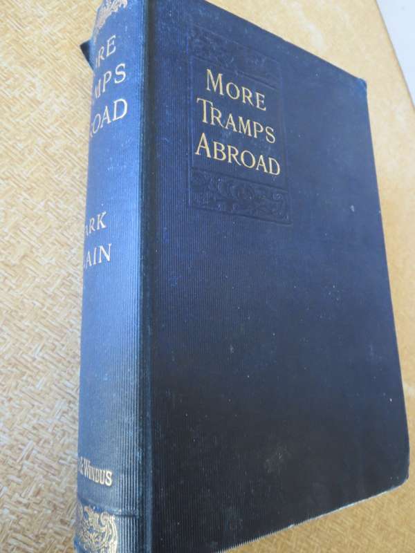 MORE TRAMPS ABROAD by Mark Twain.    (P)