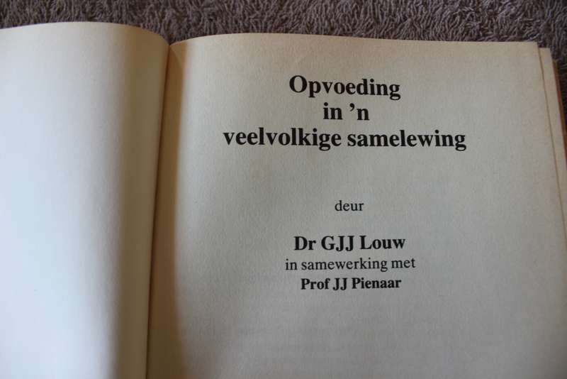OPVOEDING IN `N VEELVOLKIGE SAMELEWING. G.J.J. Louw