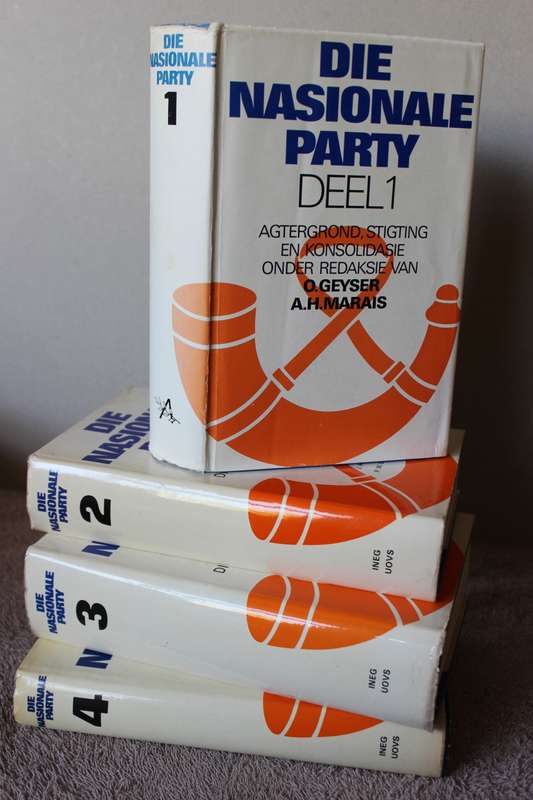 DIE NASIONALE PARTY. Deel 1 tot 4. Eietydse Geskiedenis. Universiteit van Oranje-Vrystaat.