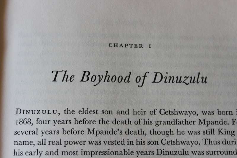 DINUZULU. The Death of the House of Shaka. C.T. Binns.