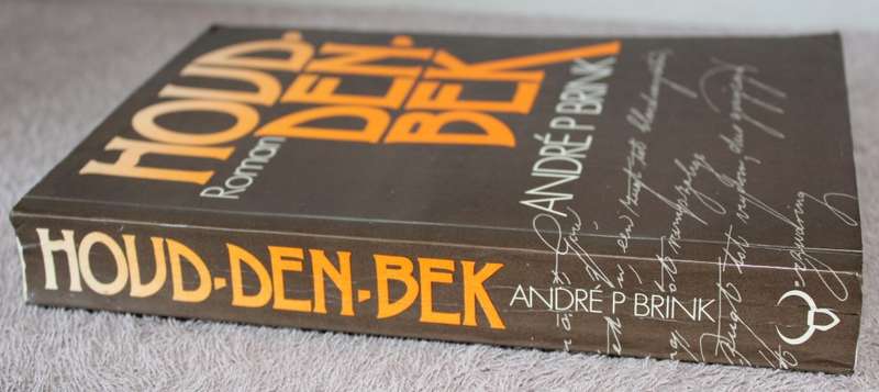 HOUD-DEN-BEK. André P. Brink.