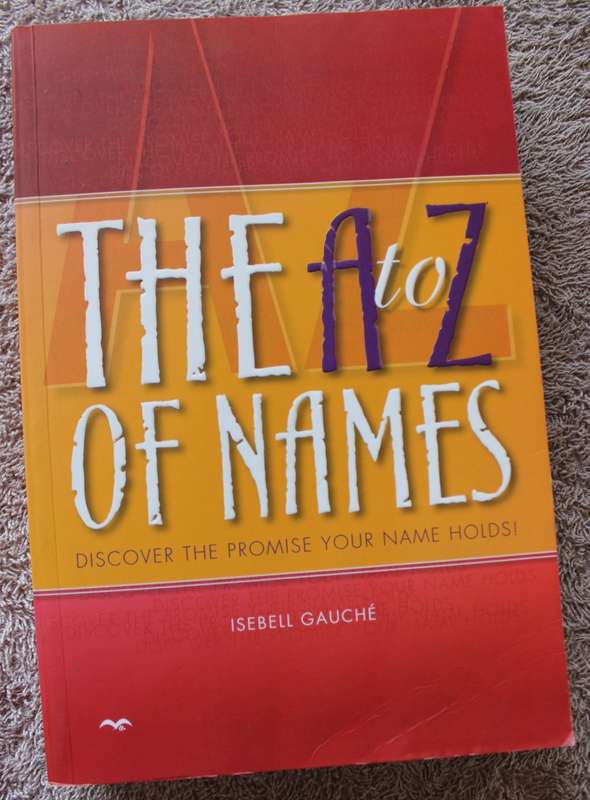 THE A TO Z OF NAMES. Isebell Gause.