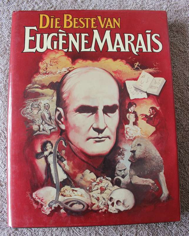 DIE BESTE VAN EUGÈNE MARAIS onder redaksie van Leon Rousseau.